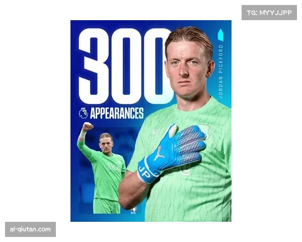 皮克福德与埃弗顿达成续约协议 合同延长至2029年